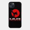 Karate Phone Case Official Karate Merch